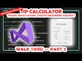 Tip Calculator - Visual Basic Programming Coding Project Part 2