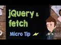 jQuery fetch - Supercharged