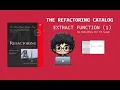Extract Function 1 Refactoring No variables out of scope