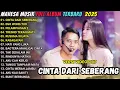 Lagu CINTA DARI SEBERANG -  EGO WONG TUO - MAHESA MUSIC FULL ALBUM TERBARU 2025
