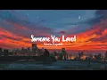 Download Lagu Someone You Loved - Lewis Capaldi (SLOWED + REVERB + LYRICS)