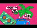Download Lagu Kes - Cocoa Tea (Official Lyric Video)