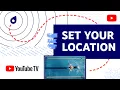 How to reset your location in your YouTube TV settings US Only