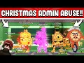 I STOLE MY BEST LOOT EVER DURING CHRISTMAS ADMIN ABUSE USING \