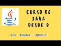 24 Queues Java Course from Scratch
