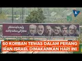 Download Lagu 60 Korban Tewas Termasuk Tokoh Militer dan Ilmuwan Nuklir Iran Dimakamkan Hari Ini