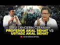 Download Lagu SERU! CERAMAH PROFESOR AKAL SEHAT VS USTADZ AKAL SEHAT