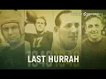 1940-1949 Last Hurrah