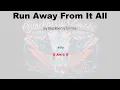 Run Away From It All by Blackberry Smoke Easy Guitar Chords and Lyrics