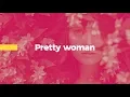 Download Lagu Pretty Woman Karaoke // KR.OK