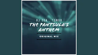 the pantsulas anthem