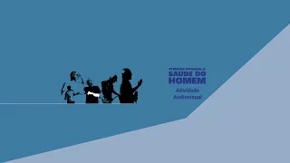Apresentação da Política Nacional de Atenção Integral à Saúde do Homem