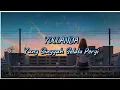 Download Lagu YOLLANDA - YANG SINGGAH SELALU PERGI  ( LIRIK LAGU )