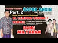 Download Lagu Part 2 || UANG MILYARAN || SANDUR MADURA || SAPOK ANGIN || HAJAT KL. LEMBUNG GUNUNG / ZEMMIL