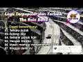 Lagu The Rain Band - terpopuler dan terbaik | Music Tambang Official | #therainband