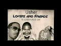 Download Lagu Usher - Lovers And Friends (Lil Jon \u0026    Ludacris)