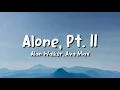 Download Lagu Alan Walker, Ava Max - Alone, Pt. II (Lyrics)