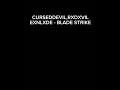 Download Lagu CURSEDDEVIL,RXDXVIL,ENLXDE - BLADE STRIKE