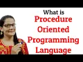 What is Procedure Oriented Programming Language