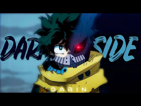 Download MP3 Deku vs Class 1A (My Hero Academia Season 6)「AMV」-  Darkside