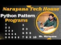 Narayana Tech House Python Pattern Programs Mr Narayana 9010607010