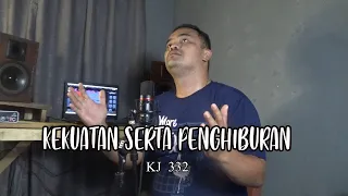 kekuatan serta penghiburan kj 332 erick silangit cover