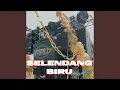 Download Lagu Selendang Biru