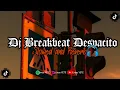 Download Lagu Dj Viral Breakbeat Despacito Milkshake (Slowed \u0026 Reverb🎧)