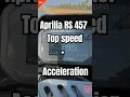Download Lagu Aprilia RS 457 Top speed + Acceleration 😃👌 #apriliars457