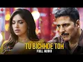 Download Lagu Tu Bichhde Toh - Full Audio | Raksha Bandhan | Akshay Kumar, Bhumi P | Nihal T, Himesh R, Irshad K