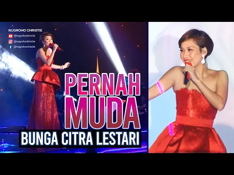 Download MP3 Bunga Citra Lestari (BCL) - Pernah Muda (Live Performance)