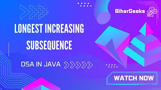 Longest Increasing Subsequence Dynamic Programming Java Solution with Explanation BiharGeeks