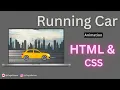 Running Car Animation HTML CSS