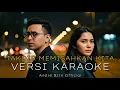 Lagu TAKDIR MEMISAHKAN KITA - ANDRE BZTN (KARAOKE VERSION)