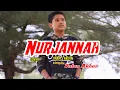 Download Lagu NURJANNAH || IMAM S ARIFIN || by VALEN AKBAR ( cover )