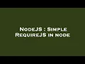 NodeJS Simple RequireJS in node