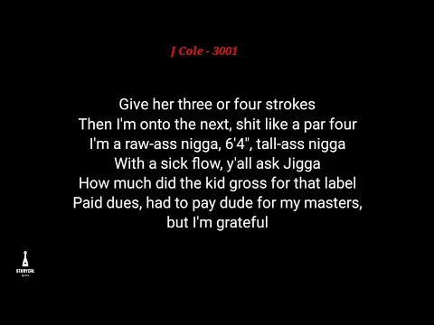 Download MP3 J Cole - 3001 Lyrics ( Might Delete Later )