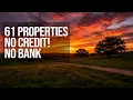 Land for Sale NO BANK - NO CREDIT 61 Properties