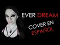 Download Lagu EVER DREAM - Nightwish - Cover en ESPAÑOL - Mariel Gimeno