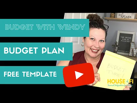 Download MP3 BUDGET PLAN TEMPLATE - BUDGET WITH WENDY - FEB 2020 | HOUSE OF FI