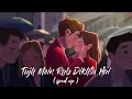 Download Lagu Tujh Mein Rab Dikhta Hai - [sped up]