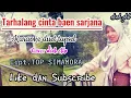 Download Lagu Tarhalang cinta baen Sarjana karaoke duet tapsel#laguviral |diah shb