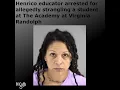 Henrico County teacher Erin Travers arrested for allegedly strangling a student at Virginia Randolph