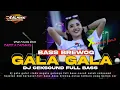 Download Lagu DJ GALA GALA PARADIS  BASS BREWOG New STYLE BUAT CEKSOUND KARNAVAL YANG LAGI TRENDS#djkarnaval#viral