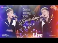 Download Lagu RƯỢU MỪNG HOÁ NGƯỜI DƯNG - TLONG LIVE (TOẢ SÁNG ƯỚC MƠ MÙA 2 )