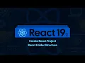 Create React Project and React Folder Structure - 2