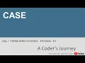 SQL Tutorial - CASE