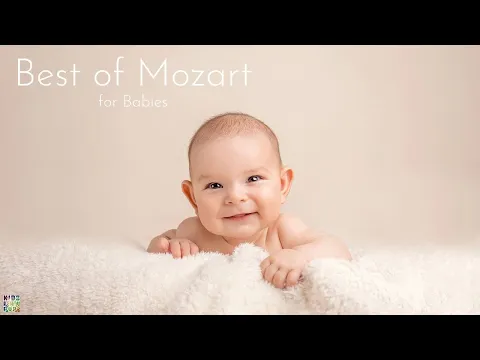 Download MP3 Best of Mozart for Babies' Brain Development | Classical Piano for Better Memory \u0026 Cognitive Skills