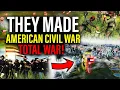 American Civil War Total War Is HERE And It s INCREDIBLE