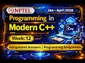 NPTEL Modern C Week 12 2026 Assignment 12 Answers with Programming Assignments